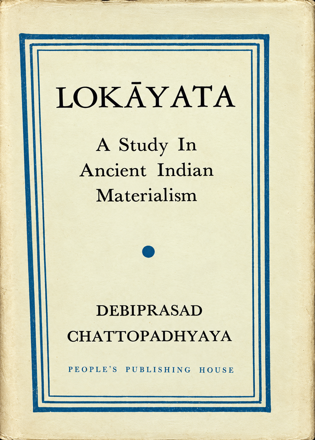 Debiprasad Chattopadhyaya’s Assessment and Reassessment of the Sāmañña-phala-sutta : A Critique