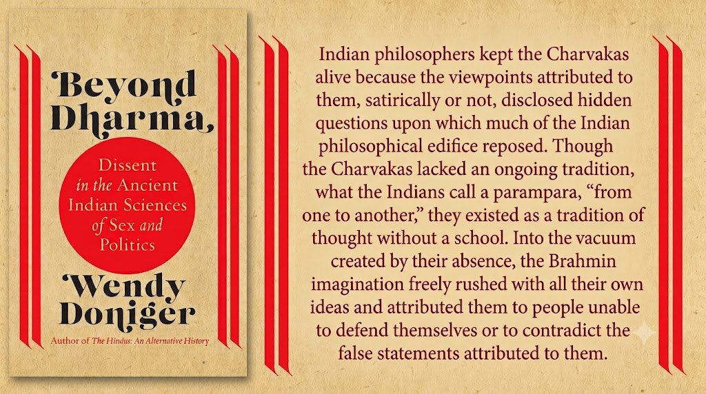 Charvaka and the Tradition of DissentA Review of Wendy Doniger’s Beyond Dharma