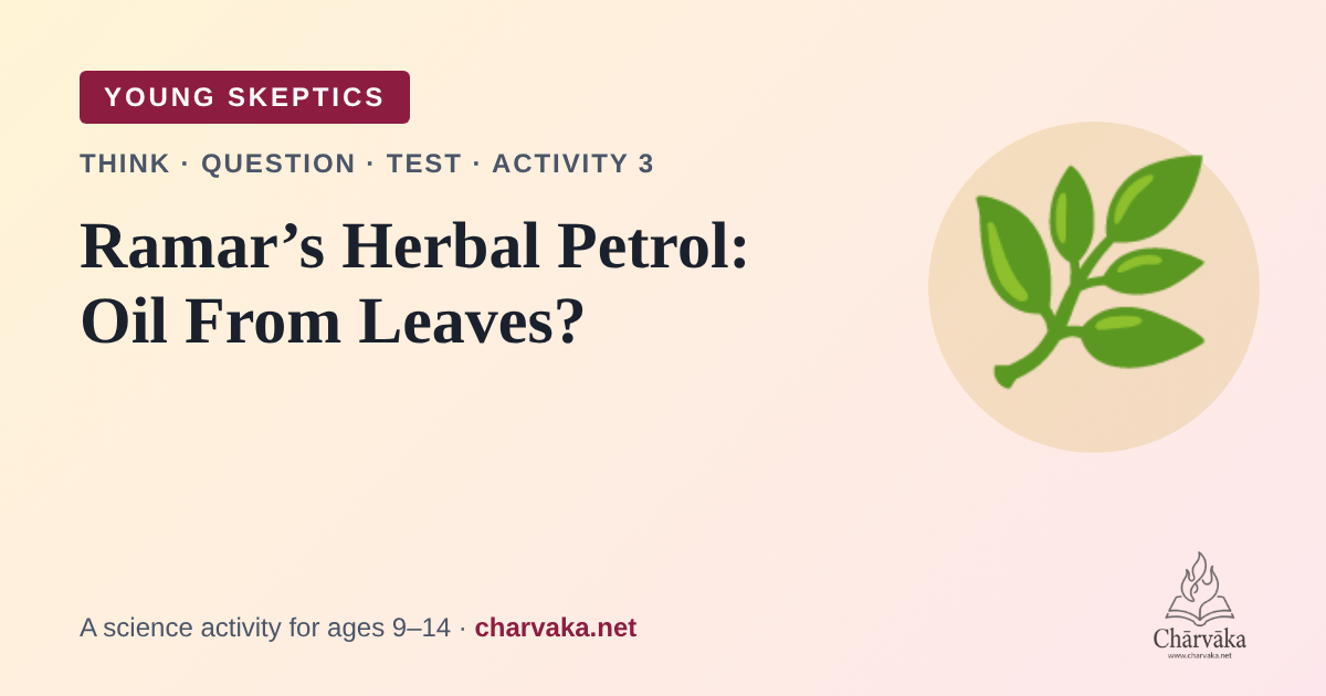 Ramar’s Herbal Petrol:Oil From Leaves?